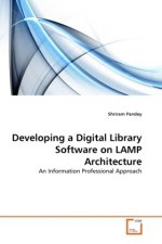 Developing a Digital Library Software on LAMP Architecture