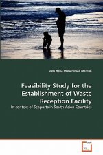 Feasibility Study for the Establishment of Waste Reception Facility
