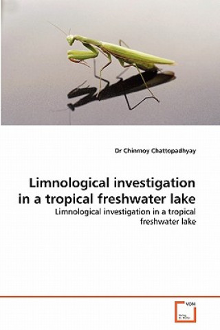 Limnological investigation in a tropical freshwater lake