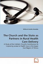Church and the State as Partners in Rural Health Care Delivery