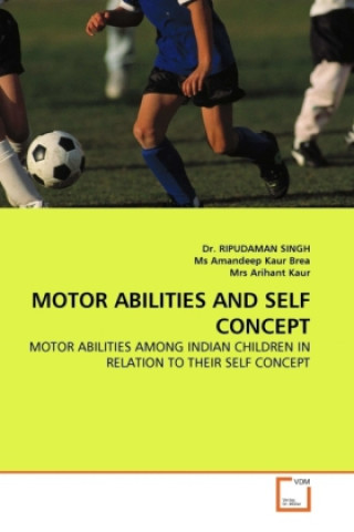 MOTOR ABILITIES AND SELF CONCEPT