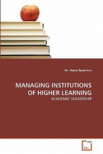 Managing Institutions of Higher Learning