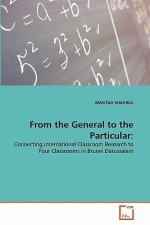 From the General to the Particular