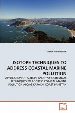 Isotope Techniques to Address Coastal Marine Pollution