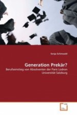 Generation Prekär?
