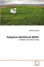 Adaptive-Multilevel BDDC
