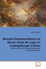 Barocke Deckenembleme im Neuen Corps de Logis im Ludwigsburger Schloss