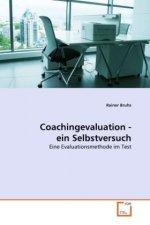 Coachingevaluation - ein Selbstversuch