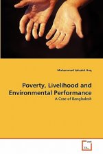 Poverty, Livelihood and Environmental Performance