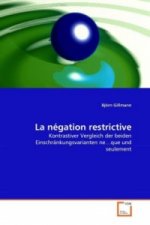 La négation restrictive