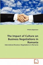Impact of Culture on Business Negotiations in Romania