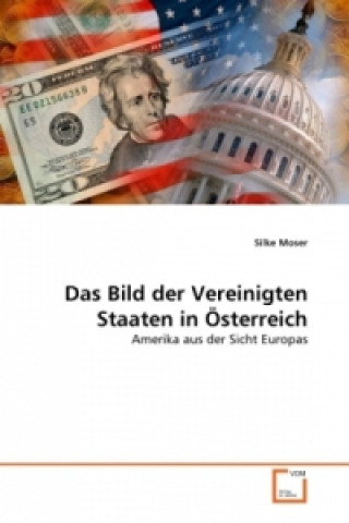 Das Bild der Vereinigten Staaten in Österreich