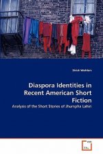 Diaspora Identities in Recent American Short Fiction