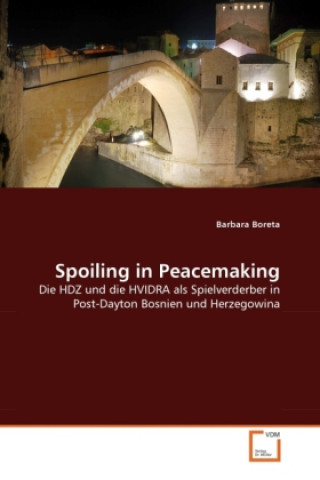 Spoiling in Peacemaking