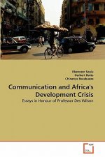 Communication and Africa's Development Crisis