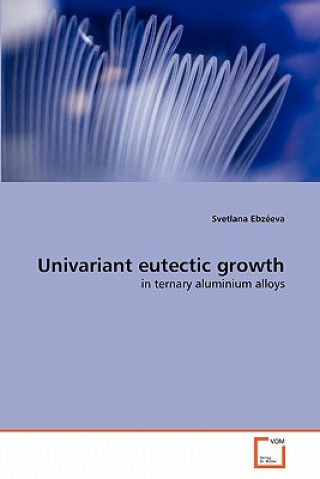 Univariant eutectic growth
