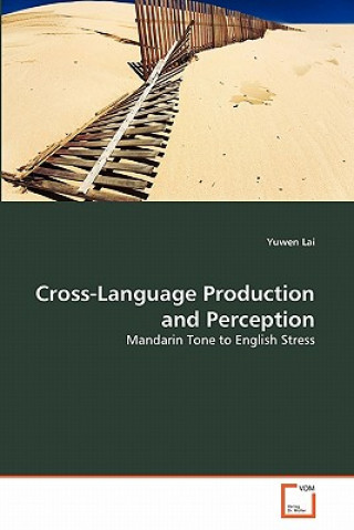 Cross-Language Production and Perception