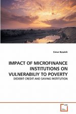 Impact of Microfinance Institutions on Vulnerabiliy to Poverty