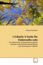 J.S.Bachs V.Suite für Violoncello solo