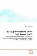 Backupalternative unter SQL Server 2005