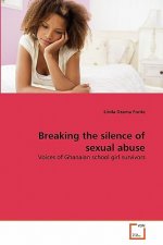 Breaking the silence of sexual abuse