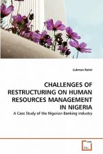 Challenges of Restructuring on Human Resources Management in Nigeria