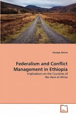 Federalism and Conflict Management in Ethiopia