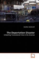 Deportation Disaster