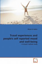 Travel experiences and people's self reported mood and well-being