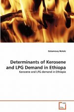 Determinants of Kerosene and LPG Demand in Ethiopa