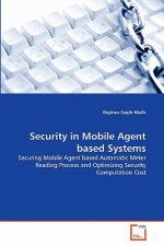 Security in Mobile Agent based Systems
