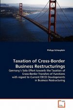 Taxation of Cross-Border Business Restructurings