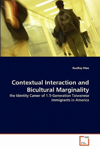 Contextual Interaction and Bicultural Marginality