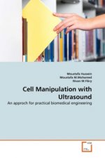 Cell Manipulation with Ultrasound