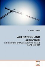 Alienatioin and Affliction