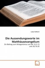 Die Aussendungsworte im Matthäusevangelium