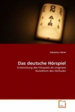 Das deutsche Hörspiel