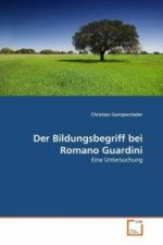 Der Bildungsbegriff bei Romano Guardini