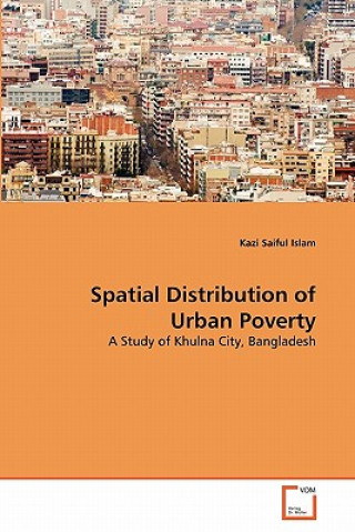 Spatial Distribution of Urban Poverty