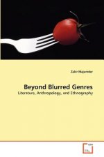 Beyond Blurred Genres