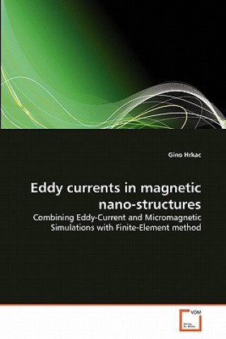 Eddy currents in magnetic nano-structures