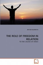 Role of Freedom in Relation