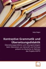 Kontrastive Grammatik und Übersetzungsdidaktik