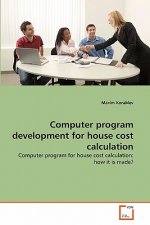 Computer program development for house cost calculation