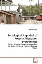 Sociological Appraisal of Poverty Alleviation Programmes