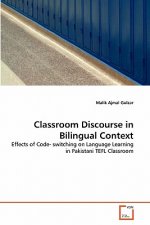 Classroom Discourse in Bilingual Context