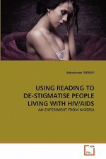 Using Reading to De-Stigmatise People Living with Hiv/AIDS