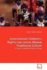 International Children's Rights Law versus Maasai Traditional Culture