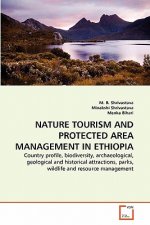 Nature Tourism and Protected Area Management in Ethiopia