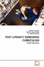 Post Literacy Embedded Curriculum